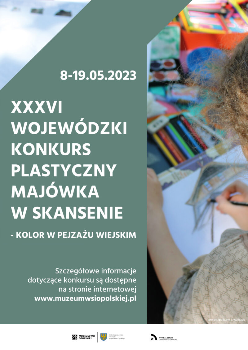 Plakat informacyjny o konkursie plastycznym pn. Majówka w skansenie 2023.